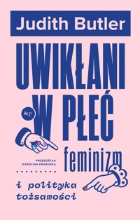 Uwikłani w płeć - Judith Butler - ebook + książka