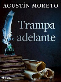 Trampa adelante - Agustín Moreto - ebook
