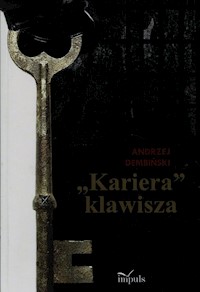 Kariera klawisza - Andrzej Dembiński - książka