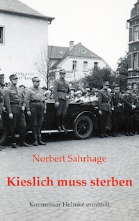 Kieslich muss sterben - Norbert Sahrhage - ebook
