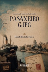Pasaxeiro GJPG - Orlando Fernández Fonseca - ebook