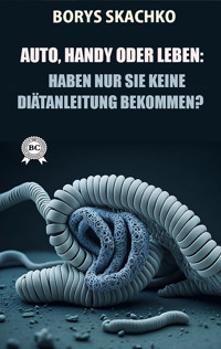 Auto, Handy oder Leben - Borys Skachko - ebook