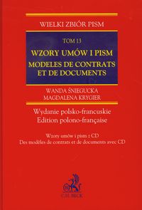 Wzory umów i pism Modeles de contrats et de documents Tom 13 + CD - Śniegucka Wanda, Krygier Magdalena - książka