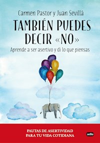 También puedes decir "no" - Carmen Pastor - ebook