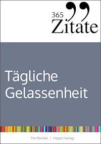 365 Zitate für stoische Gelassenheit - Tim Reichel - ebook