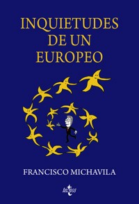 Inquietudes de un Europeo - Francisco Michavila Pitarch - ebook