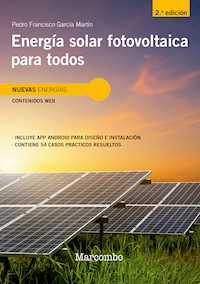 Energía solar fotovoltaica para todos 2ed - Pedro García Martín - ebook