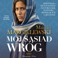 Mój sąsiad wróg. Tom 1 - Marcin Margielewski - ebook + audiobook + książka
