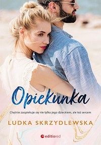 Opiekunka - Skrzydlewska Ludka - ebook + audiobook + książka