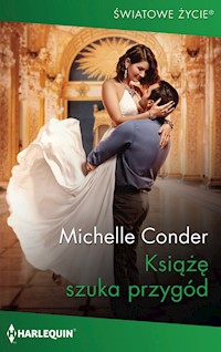 Książę szuka przygód - Michelle Conder - ebook