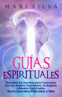 Guías Espirituales - Mari Silva - ebook