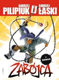 Zabójca - Pilipiuk Andrzej, Łaski Andrzej - książka