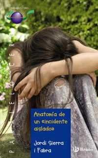Anatomía de un "incidente aislado" (ebook) - Jordi Sierra i Fabra - ebook