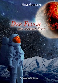Der Fluch der anderen Seite - Mike Gorden - ebook