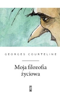 Moja filozofia życiowa - Courteline Georges - ebook + książka