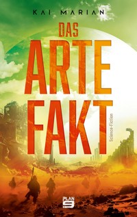 Das Artefakt - Kai Marian - ebook