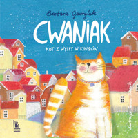 Cwaniak. Kot z wyspy wikingów - Barbara Gawryluk - audiobook + książka