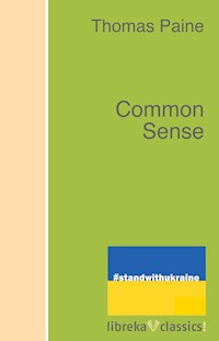 Common Sense - Thomas Paine - ebook
