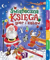Świąteczna księga gier i zabaw -  - książka