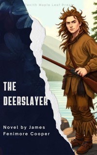 The Deerslayer - James Fenimore Cooper - ebook