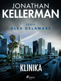 Klinika - Jonathan Kellerman - ebook + audiobook