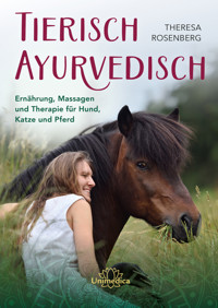 Tierisch Ayurvedisch - Theresa Rosenberg - ebook