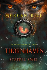 Thornhaven: Staffel Zwei (Buch Zwei der Thornhaven-Serie) - Rice Morgan - ebook