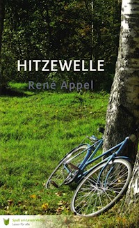Hitzewelle - René Appel - ebook