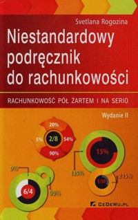 Niestandardowy podręcznik do rachunkowości - Rogozina Svetlana - książka