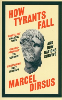 How Tyrants Fall - Dirsus Marcel - książka