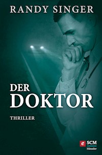 Der Doktor - Randy Singer - ebook