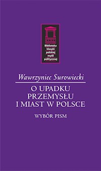O upadku przemysłu i miast w Polsce - Wawrzyniec Surowiecki - książka