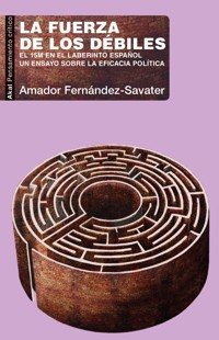 La fuerza de los débiles - Amadro Fernández Savater - ebook