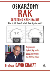 Oskarżony rak Śledztwo kryminalne - Khayat David - książka