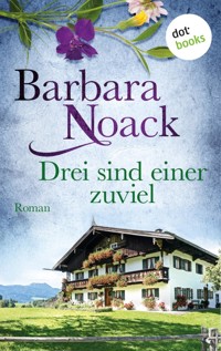 Drei sind einer zuviel - Barbara Noack - ebook