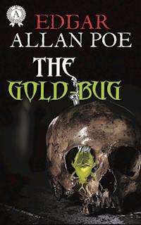 The Gold-Bug - Edgar Allan Poe - ebook