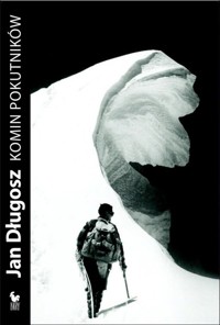 Komin  Pokutników - Jan Długosz - ebook + książka
