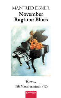 November Ragtime Blues - Manfred Eisner - ebook