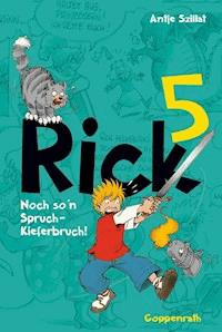 Rick 5 - Antje Szillat - ebook