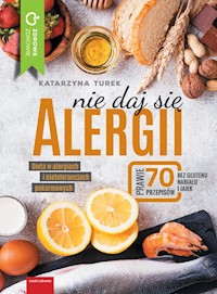 Nie daj się alergii - Turek Katarzyna - książka