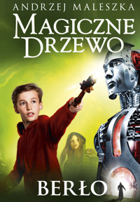 Magiczne Drzewo. Berło - Andrzej Maleszka - ebook + książka