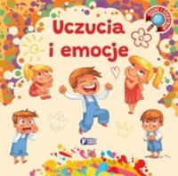 Rosnę i odkrywam. Uczucia i emocje - zbiorowa praca - książka