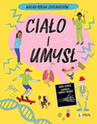 Ciało i umysł. Wielka Księga Zdolniachów - Harriet Russell, Rosie Cooper - książka