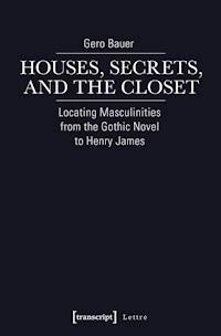 Houses, Secrets, and the Closet - Gero Bauer - darmowy ebook