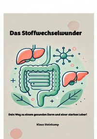 Das Stoffechselwunder - Klaus Steinkamp - ebook