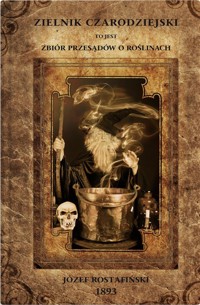 Zielnik Czarodziejski - Józef Rostafiński - książka