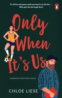 Only When It's Us - Liese Chloe - książka