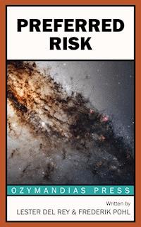 Preferred Risk - Lester Del Rey - ebook