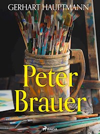 Peter Brauer - Gerhart Hauptmann - ebook