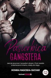 Pasierbica gangstera - Magoska-Suchar Monika - ebook + audiobook + książka